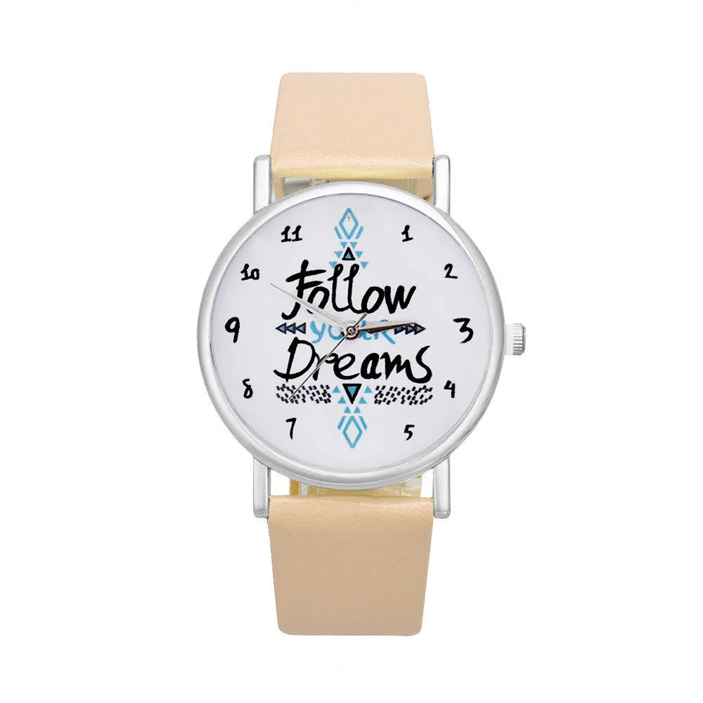 Follow Your Dreams Watch