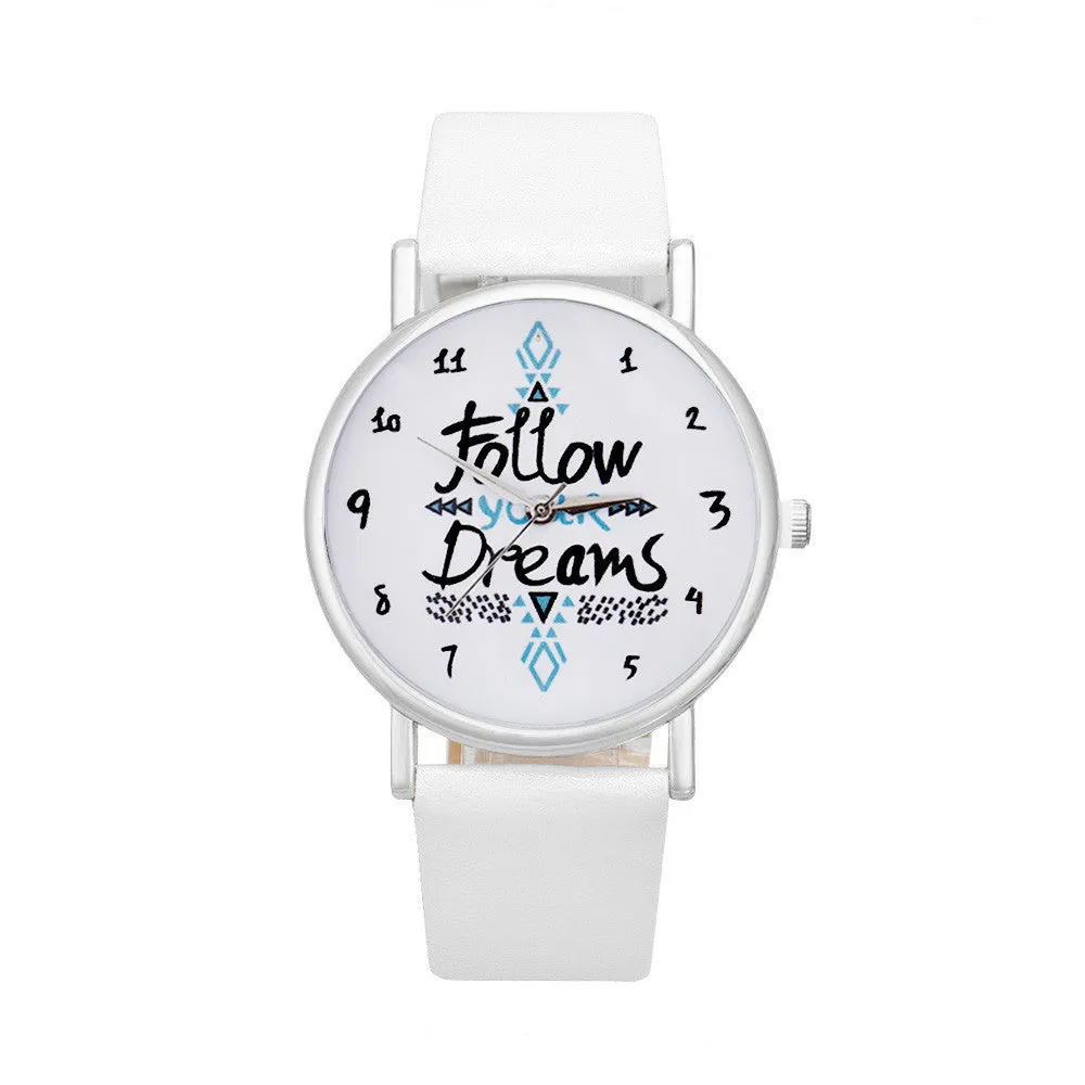 Follow Your Dreams Watch