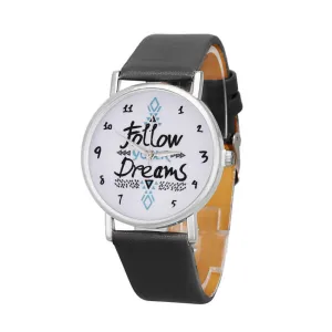 Follow Your Dreams Watch