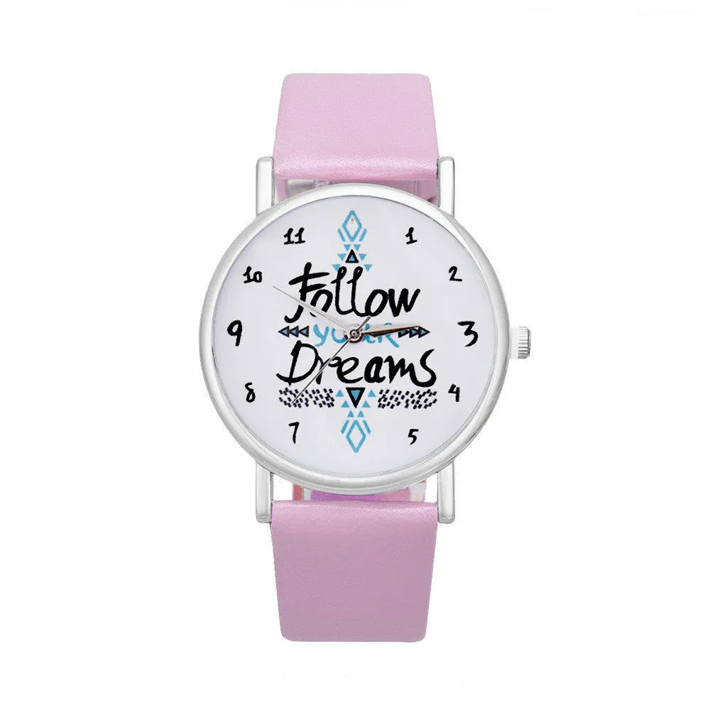 Follow Your Dreams Watch