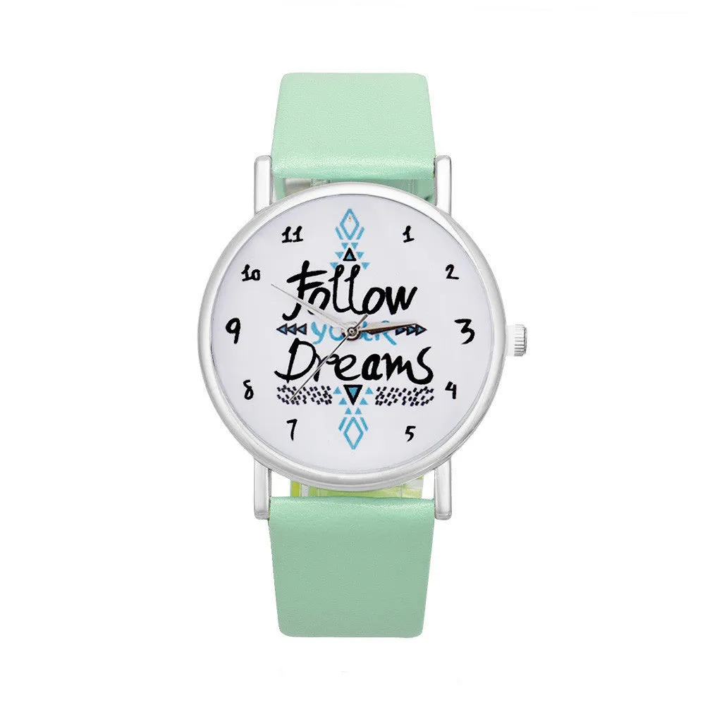Follow Your Dreams Watch