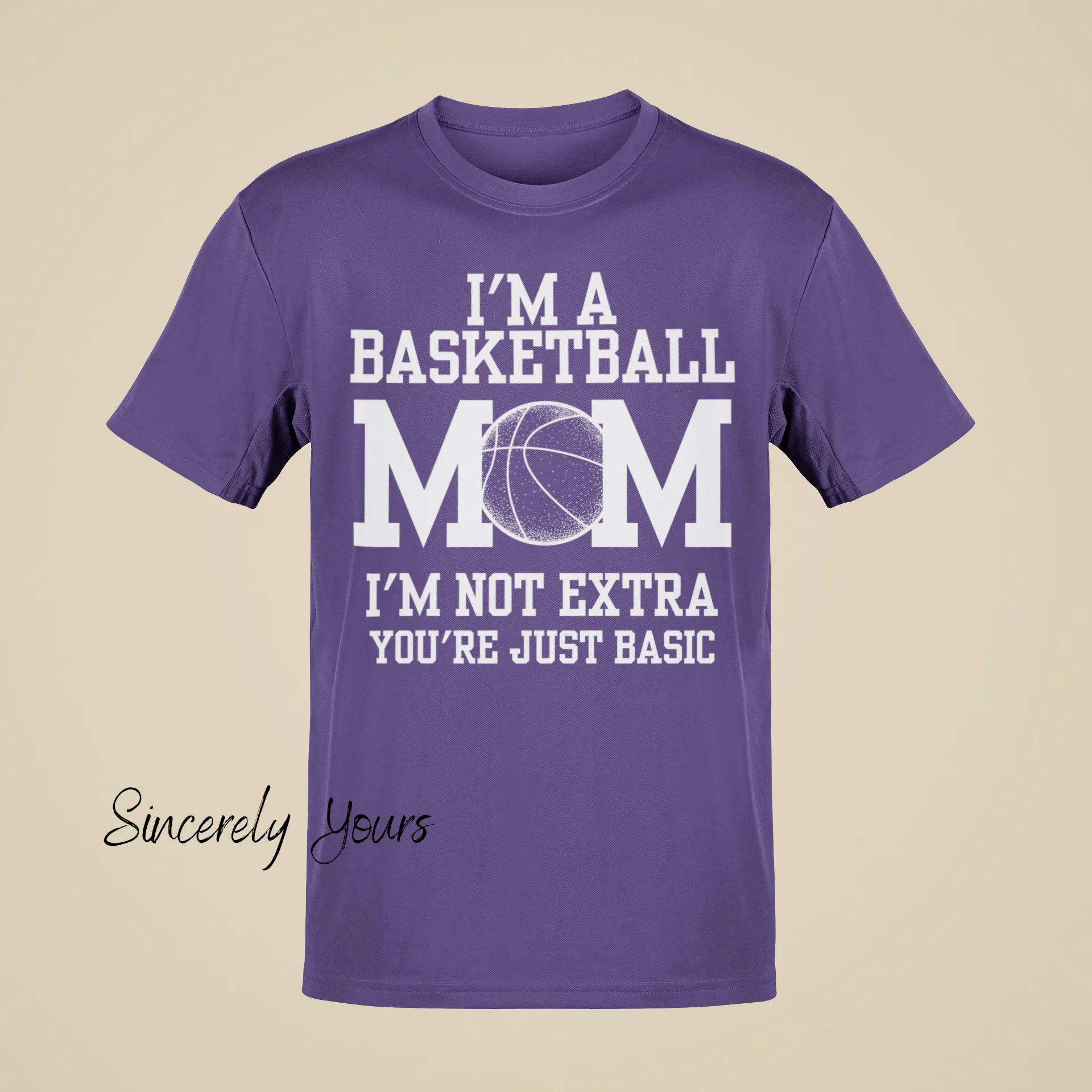 I'm a Basketball Mom | I'm Not Extra T-Shirt