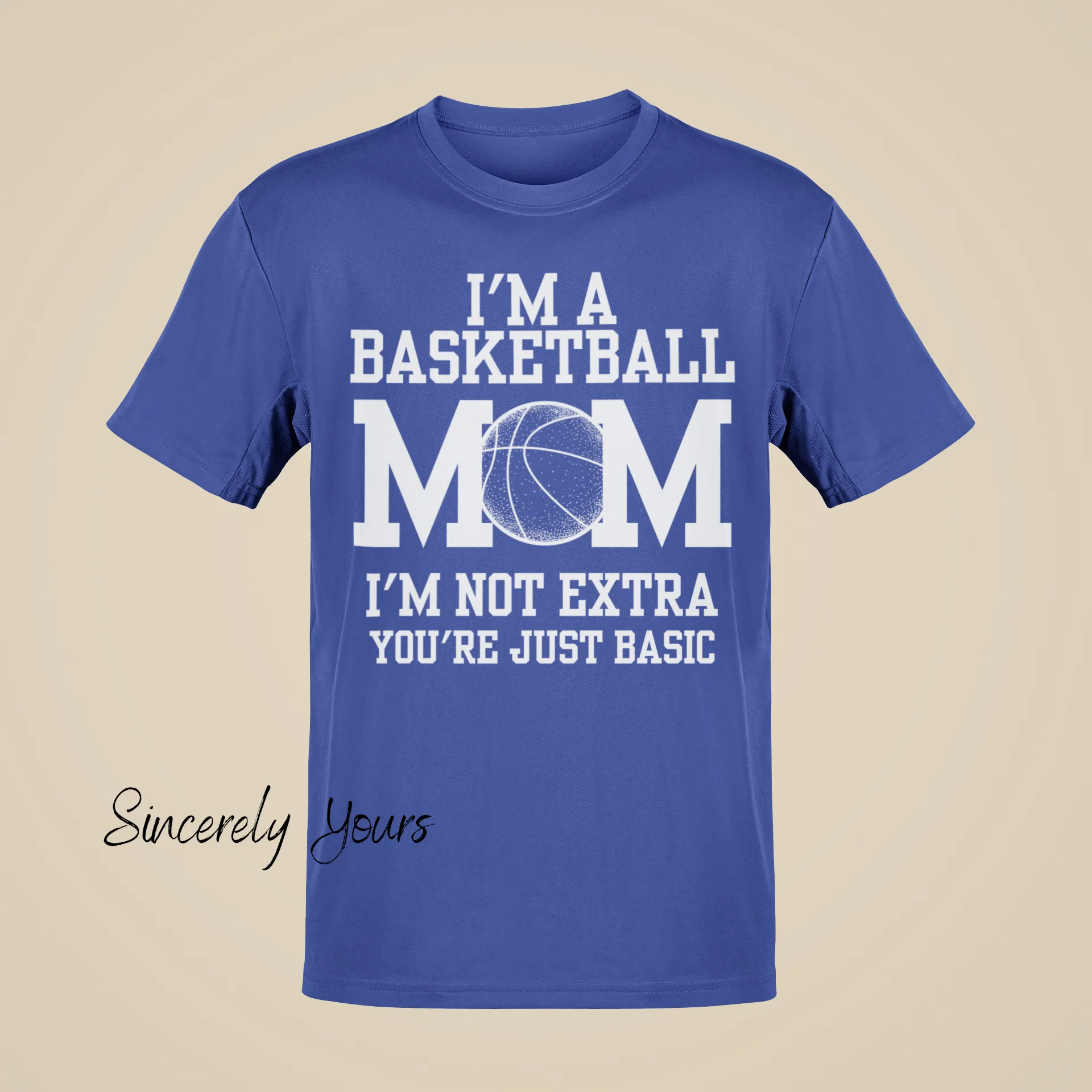 I'm a Basketball Mom | I'm Not Extra T-Shirt