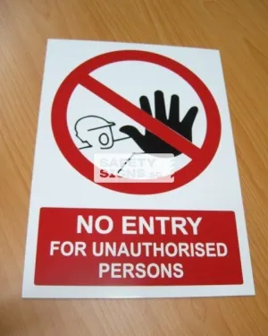 No Entry For Unauthorised Persons (P069_ALU)